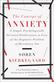 Concept of Anxiety, The: A Simple Psychologically Oriented Deliberation in View of the Dogmatic Problem of Hereditary Sin